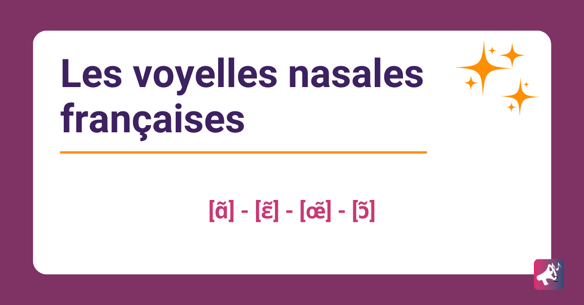 Voyelle nasale : Le son IN, AIN… Symbole phonétique [ɛ̃]